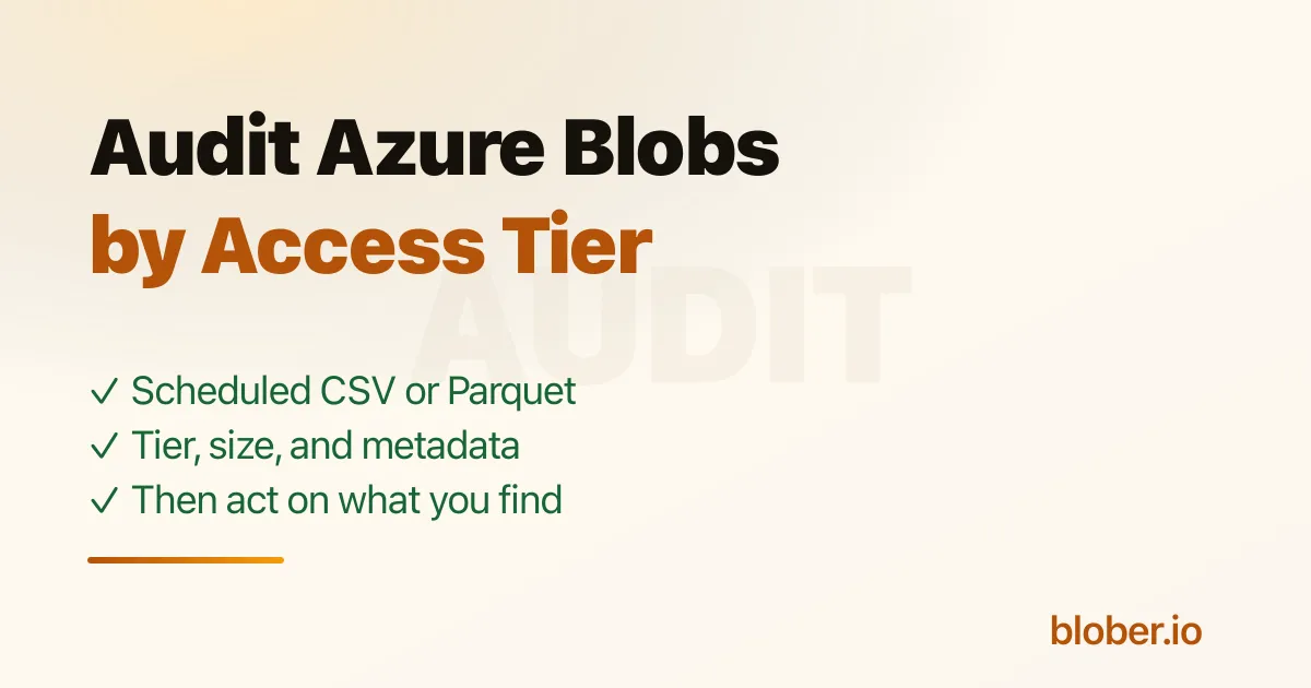 Audit Azure Blob Storage by access tier and metadata