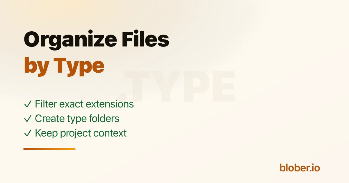 Organize cloud files by type and extension during transfer with Blober