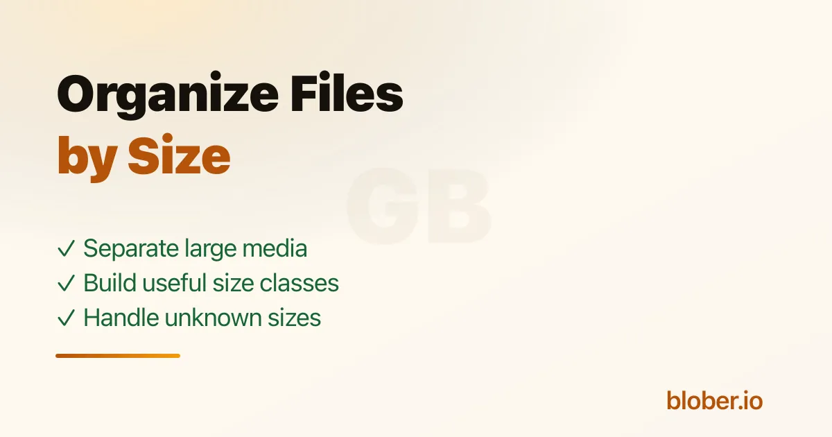 Filter and organize large and small cloud files by size with Blober