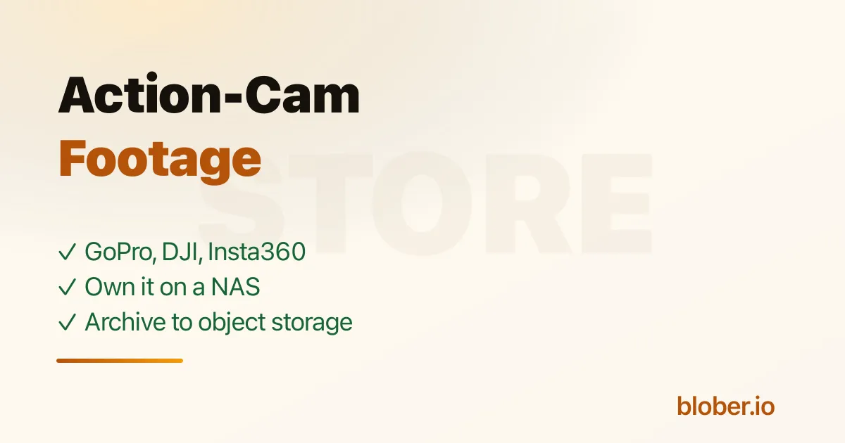 Where to store DJI Osmo, Insta360, and GoPro action-cam footage